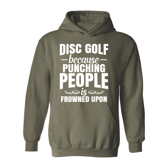 Disc Golf Hoodie Punching People Frowned Upon Funny Discgolfing Sweatshirt - Picture 5 of 11